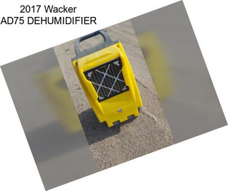 2017 Wacker AD75 DEHUMIDIFIER