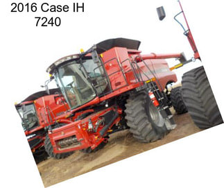 2016 Case IH 7240