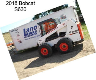 2018 Bobcat S630