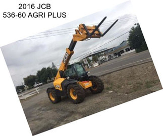 2016 JCB 536-60 AGRI PLUS