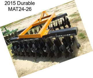 2015 Durable MAT24-26