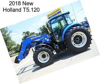 2018 New Holland T5.120