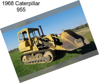 1968 Caterpillar 955