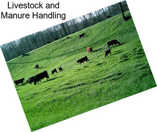 Livestock and Manure Handling