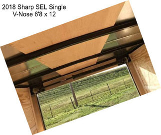 2018 Sharp SEL Single V-Nose 6\'8 x 12