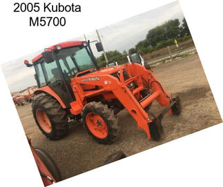 2005 Kubota M5700