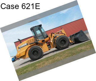 Case 621E