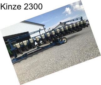 Kinze 2300