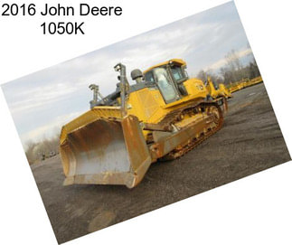 2016 John Deere 1050K