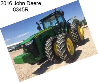 2016 John Deere 8345R