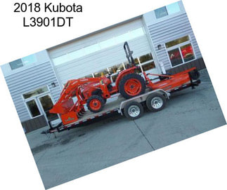 2018 Kubota L3901DT