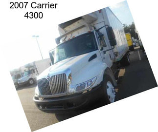 2007 Carrier 4300