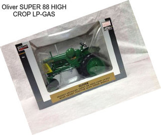 Oliver SUPER 88 HIGH CROP LP-GAS