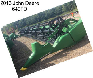 2013 John Deere 640FD