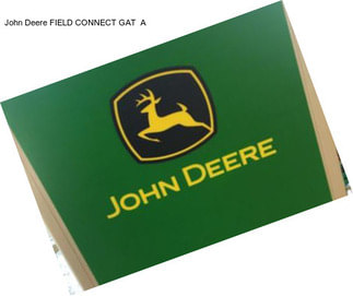 John Deere FIELD CONNECT GAT  A