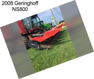 2008 Geringhoff NS800