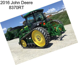 2016 John Deere 8370RT