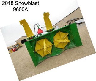 2018 Snowblast 9600A