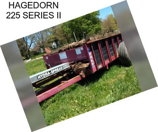 HAGEDORN 225 SERIES II