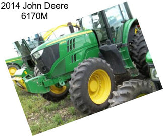 2014 John Deere 6170M