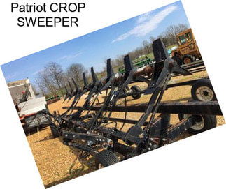 Patriot CROP SWEEPER