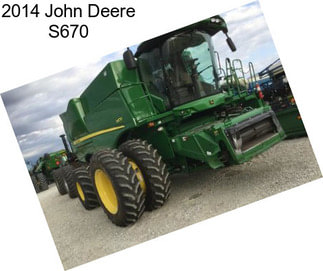 2014 John Deere S670