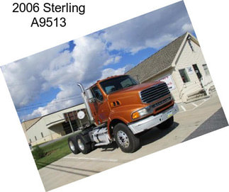 2006 Sterling A9513