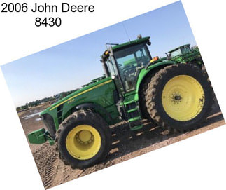 2006 John Deere 8430