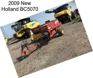 2009 New Holland BC5070