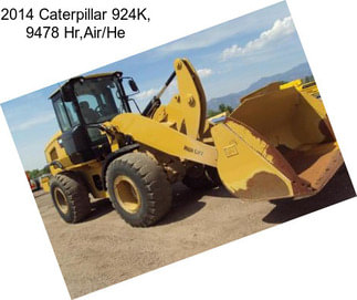 2014 Caterpillar 924K, 9478 Hr,Air/He