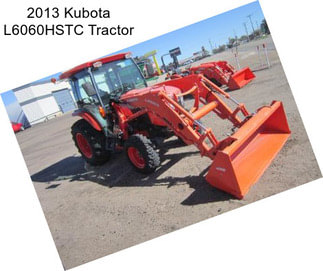 2013 Kubota L6060HSTC Tractor