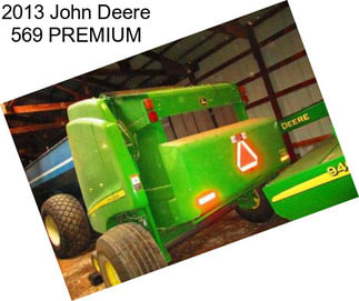 2013 John Deere 569 PREMIUM