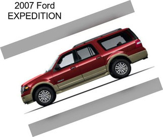 2007 Ford EXPEDITION