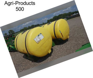 Agri-Products 500