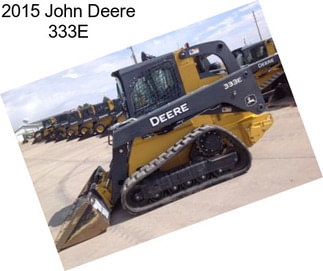 2015 John Deere 333E