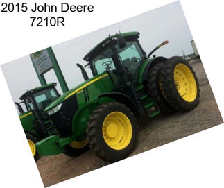 2015 John Deere 7210R