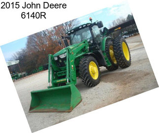 2015 John Deere 6140R