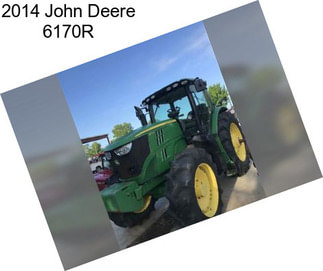 2014 John Deere 6170R