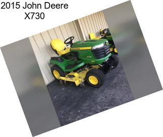 2015 John Deere X730