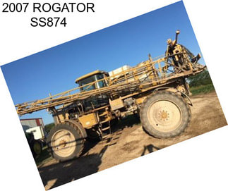 2007 ROGATOR SS874