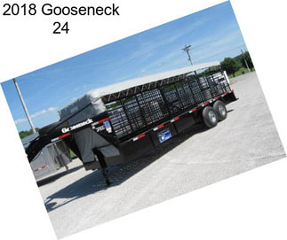 2018 Gooseneck 24