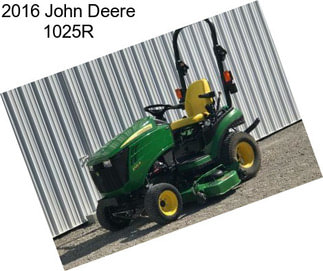 2016 John Deere 1025R