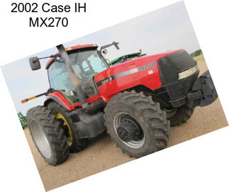 2002 Case IH MX270