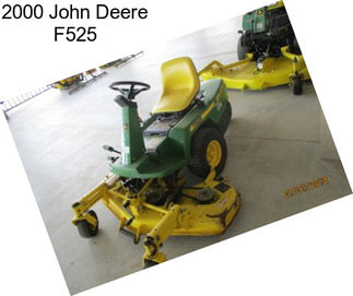 2000 John Deere F525