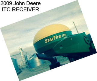 2009 John Deere ITC RECEIVER