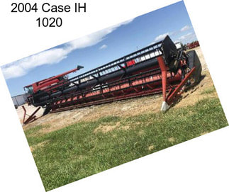 2004 Case IH 1020
