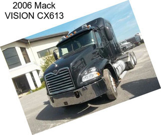 2006 Mack VISION CX613