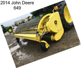 2014 John Deere 649