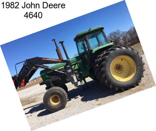 1982 John Deere 4640