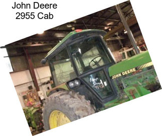 John Deere 2955 Cab